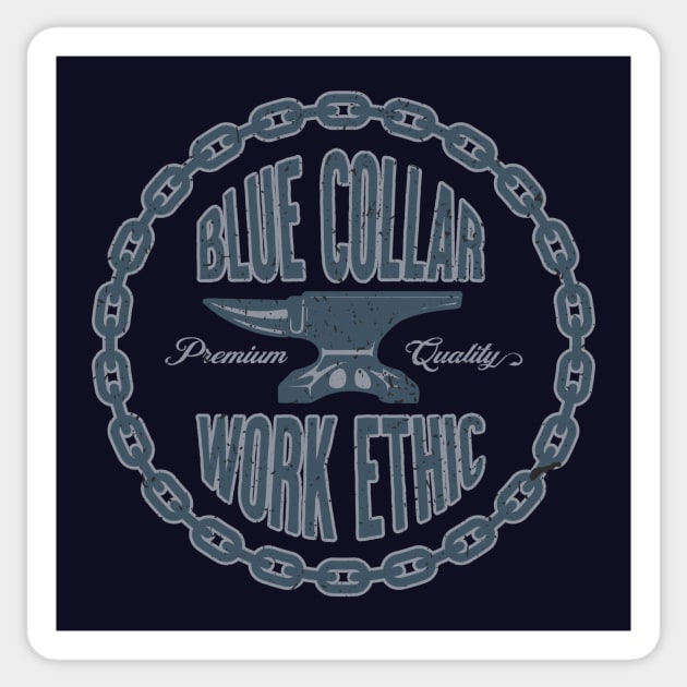 Blue Collar Work Ethic Sticker by SOURTOOF CREATIVE